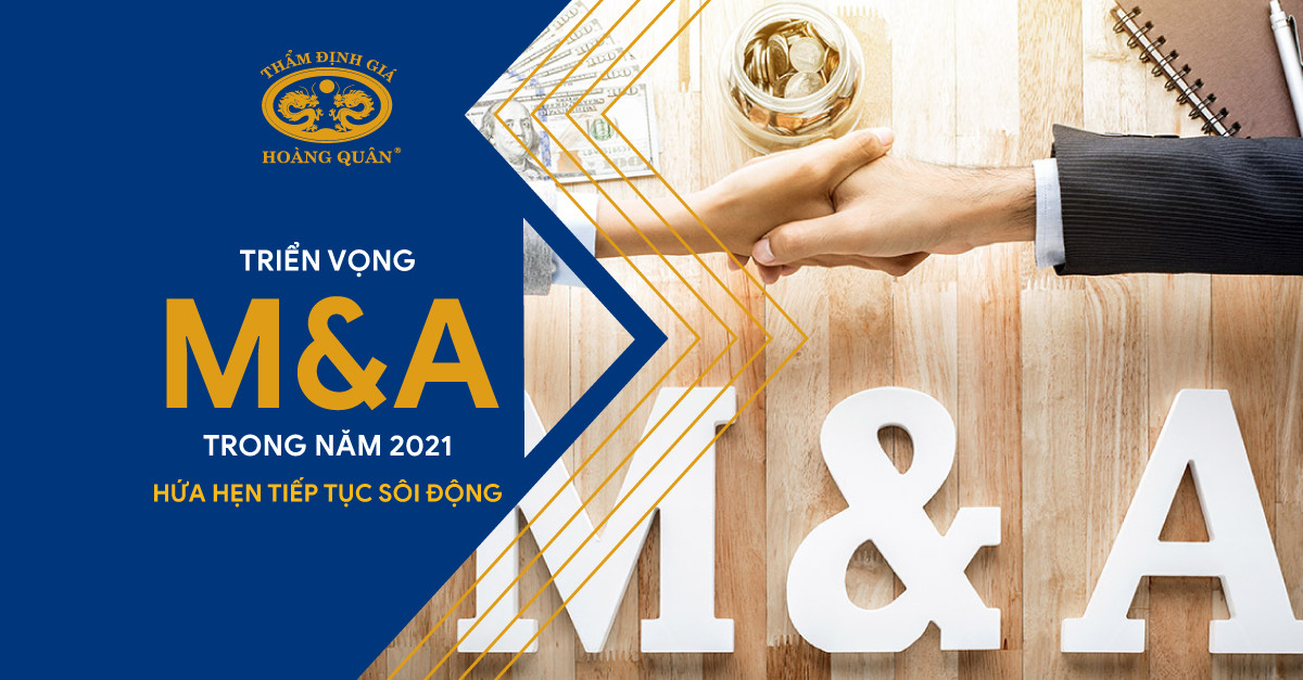 Triển vọng M&A toàn cầu trong năm 2021